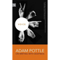 Voice: Adam Pottle on Writing with Deafness - Paperback