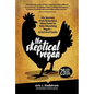 The Skeptical Vegan: My Journey from Notorious Meat Eater to Tofu-Munching Vegan--A Survival Guide - Hardcover