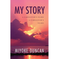 My Story: A Caregiver's Fears a Caregiver's Tears - Paperback