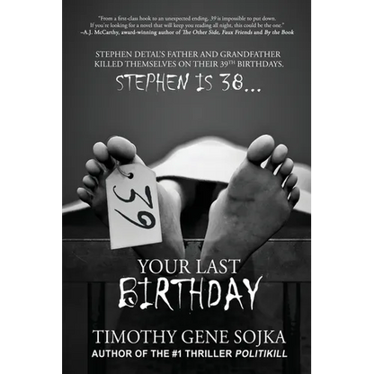 39: Your Last Birthday - Paperback