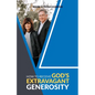How to Receive God's Extravagant Generosity - Paperback