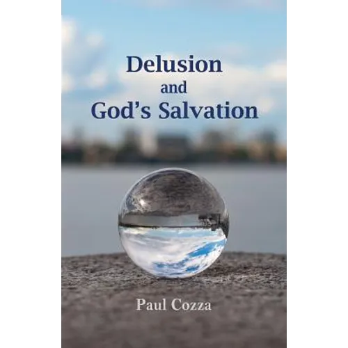 Delusion and God's Salvation - Paperback
