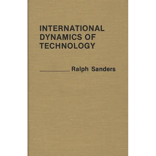 International Technology Transfer: Concepts, Measures, and Comparisons - Hardcover
