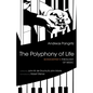 The Polyphony of Life: Bonhoeffer's Theology of Music - Hardcover