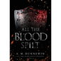 All the Blood Spilt - Hardcover