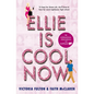 Ellie Is Cool Now - Paperback