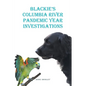 Blackie's Columbia River: Pandemic Year Investigations - Paperback