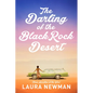 The Darling of the Blackrock Desert: Three Novellas Set in the West: Three Novellas Set in the West - Hardcover