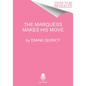 The Marquess Makes His Move - Paperback