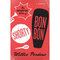 The Essential Hits of Shorty Bon Bon: Poems - Paperback