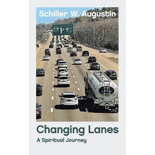 Changing Lanes: A Spiritual Journey - Paperback