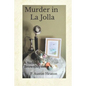 Murder in La Jolla: A Sadie Brown Mystery - Paperback