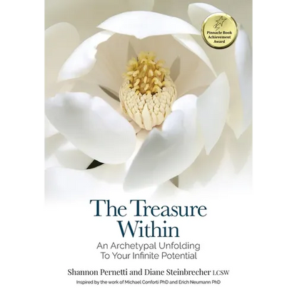 The Treasure Within: An Archetypal Unfolding to Your Infinite Potential - Paperback