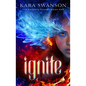 Ignite: Volume 1 - Hardcover