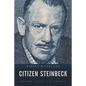 Citizen Steinbeck: Giving Voice to the People - Hardcover