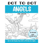 Dot to Dot Angels for Adults: Angels Connect the Dots Book for Adults (Over 22000 dots) - Paperback