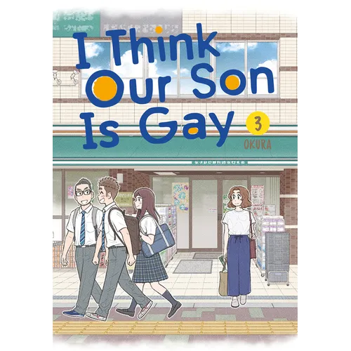 I Think Our Son Is Gay 03 - Paperback