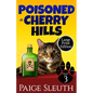 Poisoned in Cherry Hills - Paperback