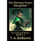 The Monkey King's Daughter(R): The Collected Works: Books 1-4 - Paperback