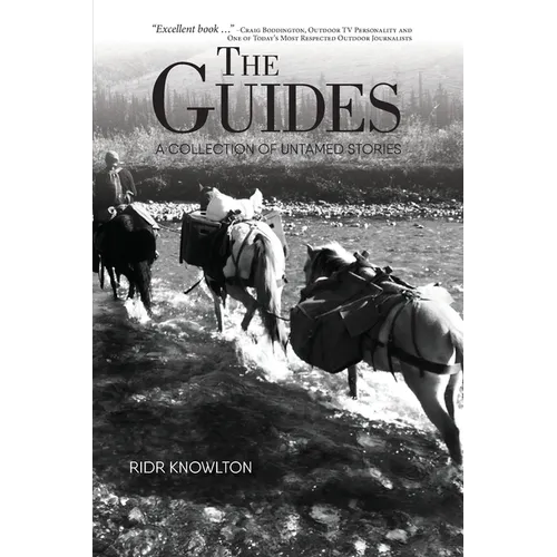 The Guides: A Collection of Untamed Stories - Paperback