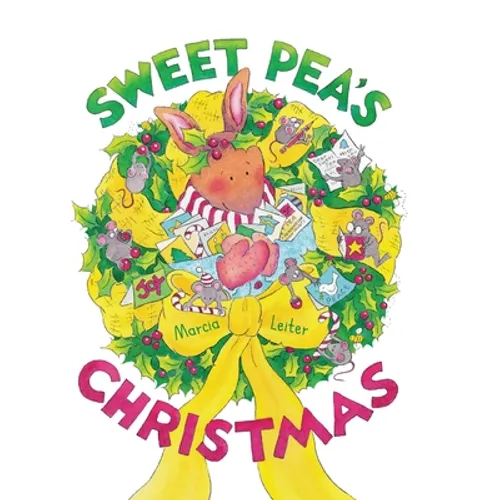 Sweet Pea's Christmas - Hardcover