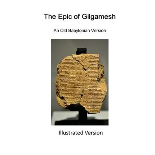 The Epic of Gilgamesh: An Old Babylonian Version - Paperback