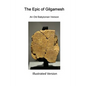 The Epic of Gilgamesh: An Old Babylonian Version - Paperback