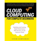 Cloud Computing for Complete Beginners: Building and Scaling High-Performance Web Servers on the Amazon Cloud - Paperback
