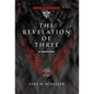 The Revelation of Three - Hardcover