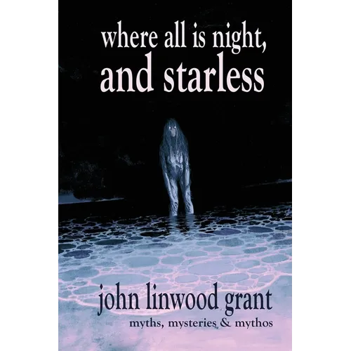 Where All is Night, and Starless - Paperback