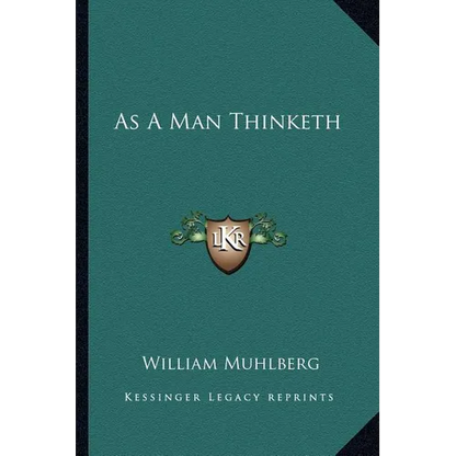 As A Man Thinketh - Paperback