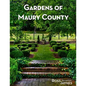 Gardens of Maury County - Paperback