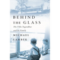 Behind the Glass: The Villa Tugendhat and Its Family - Hardcover