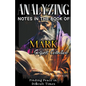 Analyzing Notes in the Book of Mark: Finding Peace in Difficult Times - Paperback