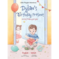 Dylan's Birthday Present / Anrheg Penblwydd Dylan: Bilingual Welsh and English Edition - Hardcover