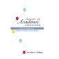 The Art of Academic Advising - The Five-Step Process of Purposeful Advising - Paperback