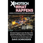 Xenotech What Happens: A Novel of the Galactic Free Trade Association - Paperback