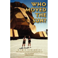 Who Moved the Sun? a Twin Remembers - Paperback