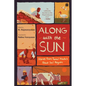 Along with the Sun: Stories from Tamil Nadu's Black Soil Region - Paperback