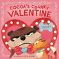 Cocoa's Cranky Valentine: A Silly, Interactive Valentine's Day Book for Kids about a Grumpy Dog Finding Friendship - Board Book