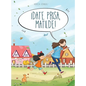 ¡Date prisa, Matilde! - Hardcover