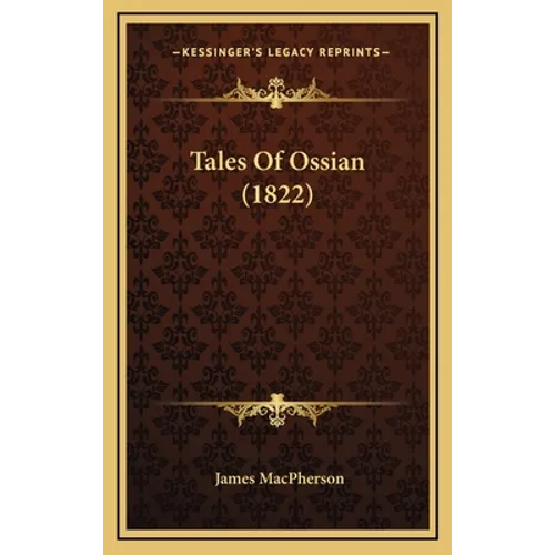 Tales Of Ossian (1822) - Hardcover