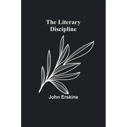 The Literary Discipline - Paperback