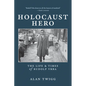 Holocaust Hero: The Life and Times of Rudolf Vrba - Paperback