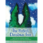 The Perfect Christmas Tree - Hardcover