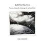 Borderless: Poems, Essays & Drawings for a New Mind - Paperback