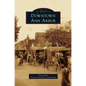 Downtown Ann Arbor - Hardcover