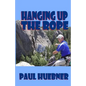 Hanging Up the Rope - Paperback