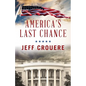 America's Last Chance - Paperback