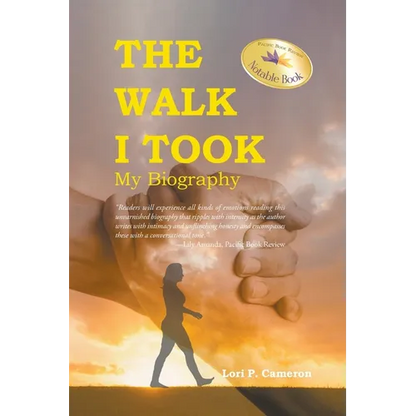 The Walk I Took: My Biography - Paperback